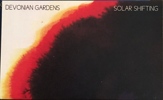 Devonian Gardens : Solar Shifting (Cass, Album)