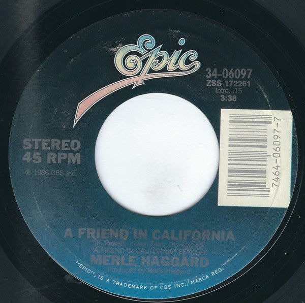 Merle Haggard : A Friend In California (7", Single, Styrene, Car)