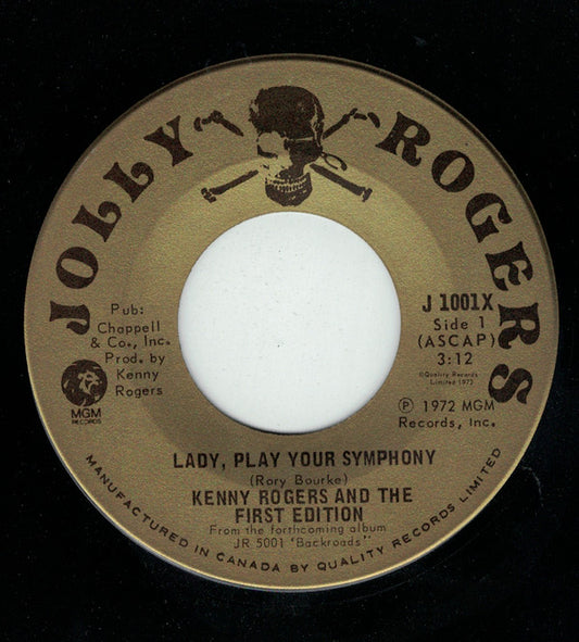 Kenny Rogers & The First Edition : Lady, Play Your Symphony / There's An Old Man In Our Town (7", Single)