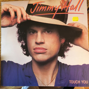 Jimmy Hall : Touch You (LP, Album)