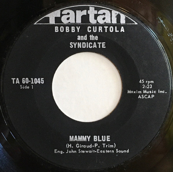 Bobby Curtola And The Syndicate : Mammy Blue (7", Single)