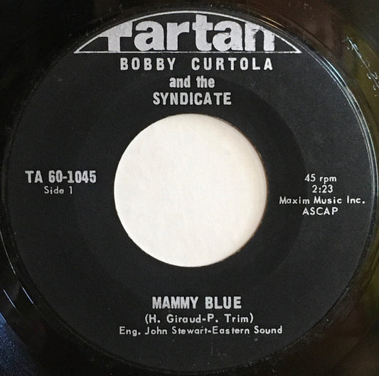Bobby Curtola And The Syndicate : Mammy Blue (7", Single)