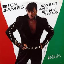 Rick James : Sweet And Sexy Thing (12")