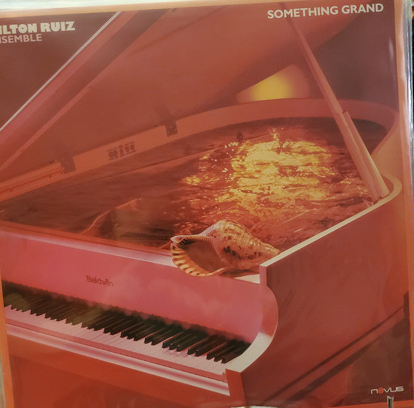 Hilton Ruiz Ensemble : Something Grand (LP, Album)