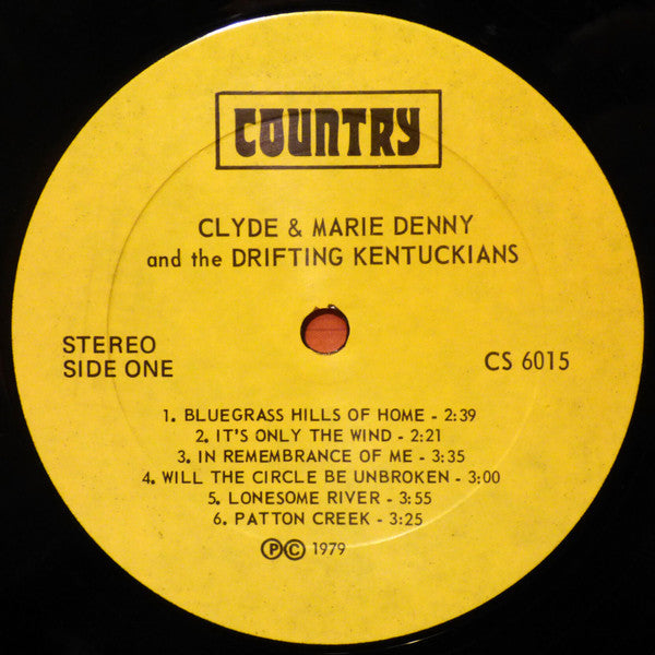 Clyde & Marie Denny and the Drifting Kentuckians : Clyde & Marie Denny And The Drifting Kentuckians (LP, Album)