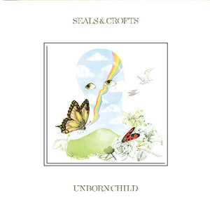 Seals & Crofts : Unborn Child (LP, Album, Die)