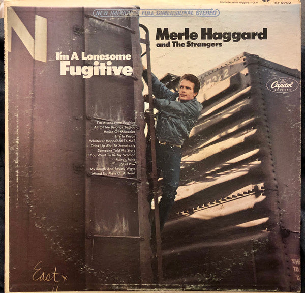 Merle Haggard And The Strangers (5) : I'm A Lonesome Fugitive (LP, Album, Los)