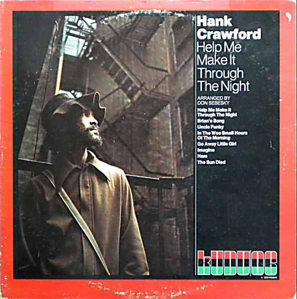 Hank Crawford : Help Me Make It Through The Night (LP, Album)