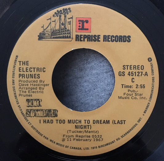 The Electric Prunes : I Had Too Much To Dream (Last Night)  /  Get Me To The World On Time (7", Single)