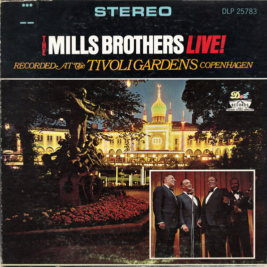 The Mills Brothers : The Mills Brothers Live! Recorded At The Tivoli Gardens Copenhagen (LP, Album, RE)