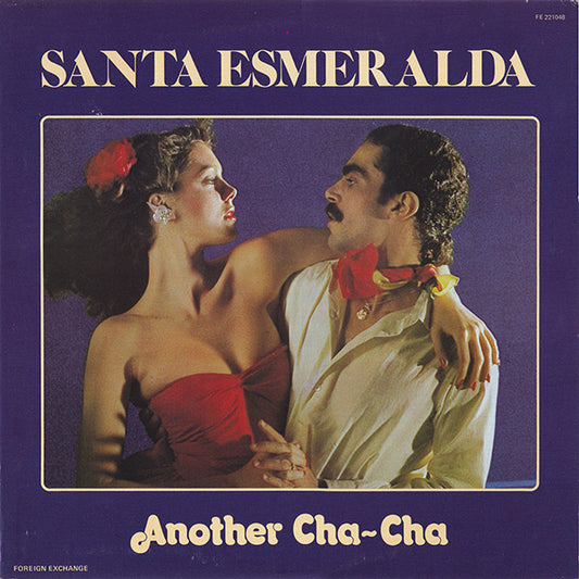 Santa Esmeralda : Another Cha-Cha (LP, Album)