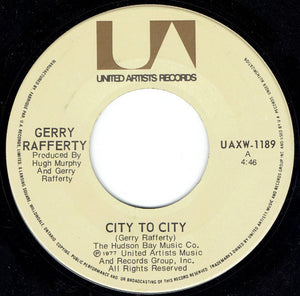 Gerry Rafferty : City To City / Baker Street (7", Single)