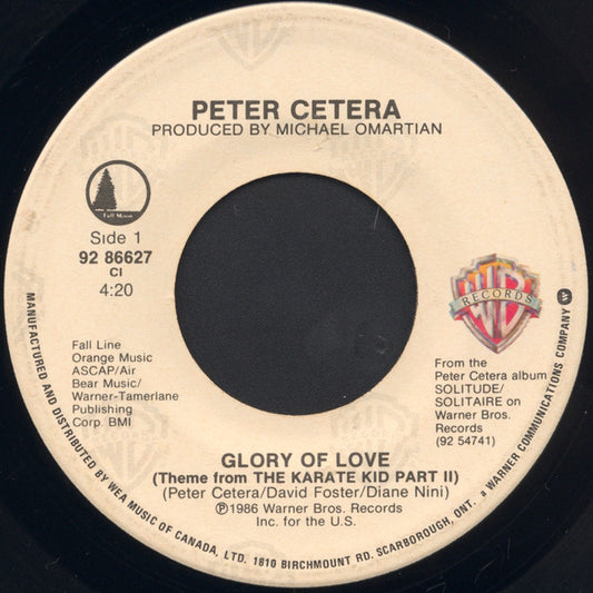 Peter Cetera : Glory Of Love (7", Single)