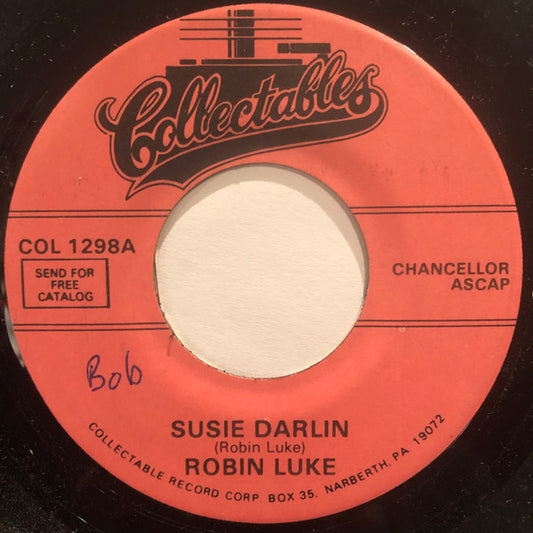 Robin Luke : Susie Darlin / Won't You Please Be Mine (7", RE)