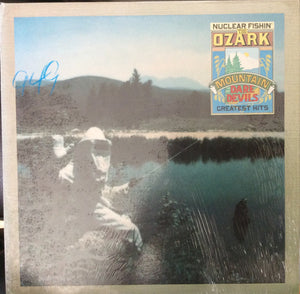 The Ozark Mountain Daredevils : Best Of The Ozark Mountain Daredevils (Nuclear Fishin') (LP, Comp)