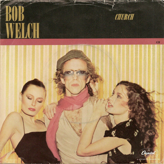 Bob Welch : Church (7", Single)