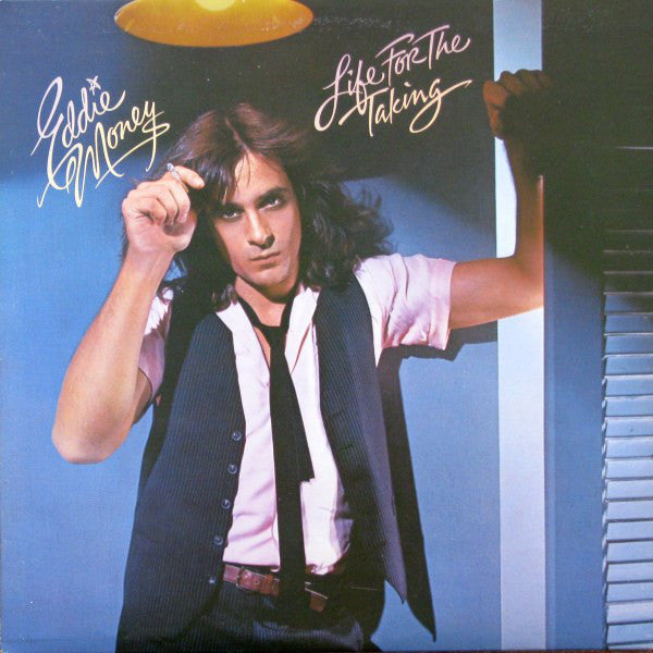 Eddie Money : Life For The Taking (LP, Album)