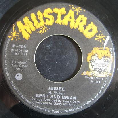 Bert And Brian : Jessee / If I Only Could Be There With You (7", Single)