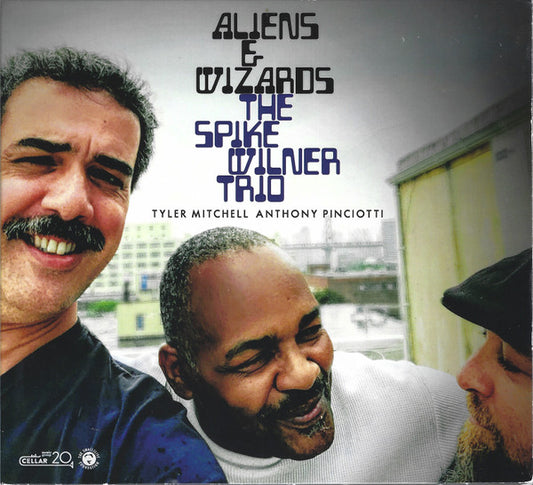 Spike Wilner Trio : Aliens & Wizards (CD, Album)