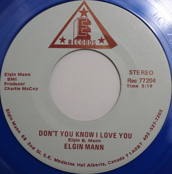 Elgin Mann : It's Been A Year Elvis / Don't You Know I Love You (7", Blu)