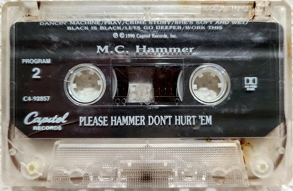MC Hammer : Please Hammer Don't Hurt 'Em (Cass, Album, Club, Dol)