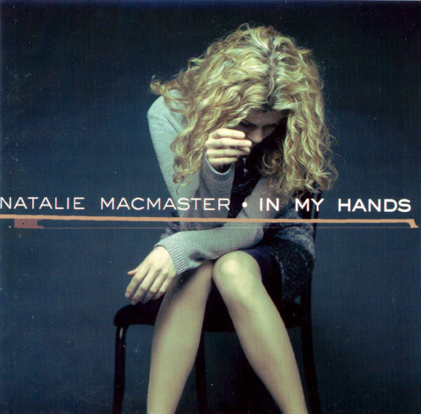 Natalie MacMaster : In My Hands (CD, Album)