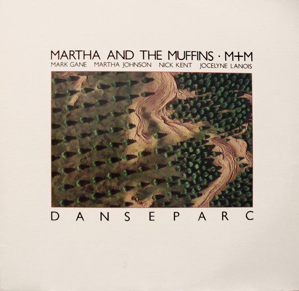 Martha And The Muffins / M + M : Danseparc (LP, Album)