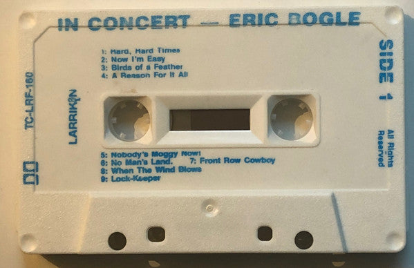 Eric Bogle With John Munro & Brent Miller : In Concert (Cass, Album)