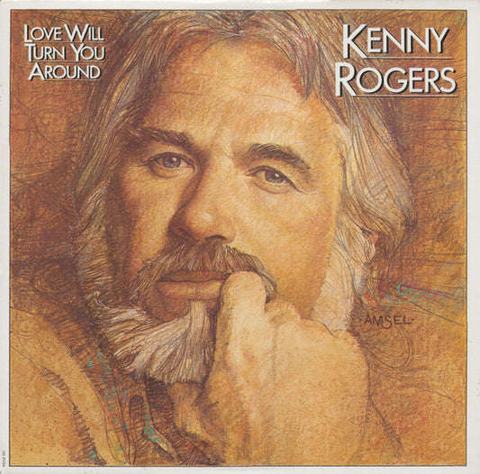 Kenny Rogers : Love Will Turn You Around (LP, Album)