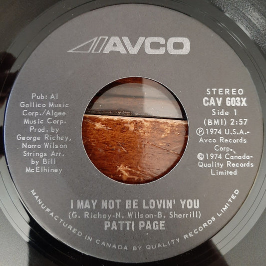 Patti Page : I May Not Be Lovin' You (7", Single)