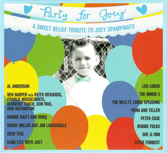 Various : Party For Joey - A Sweet Relief Tribute To Joey Spampinato (CD, Album)