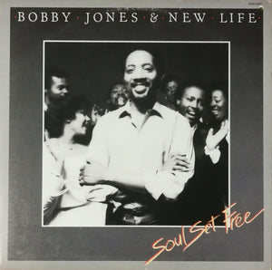 Bobby Jones & New Life* : Soul Set Free (LP, Album)