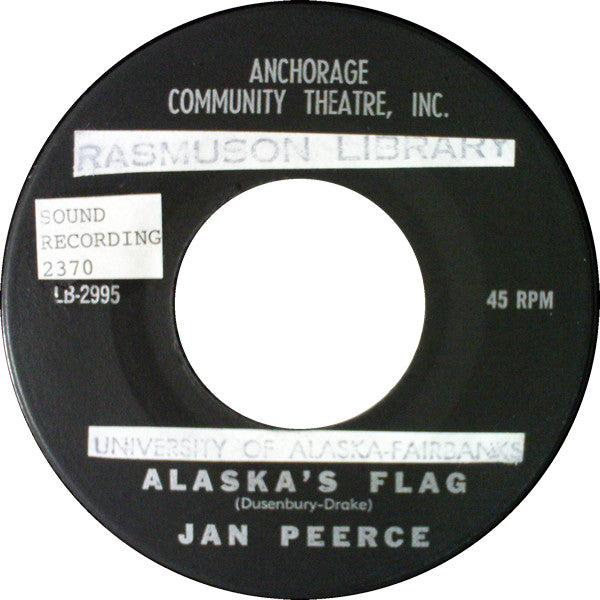 Jan Peerce : Alaska's Flag / Aleut Lullaby (7")