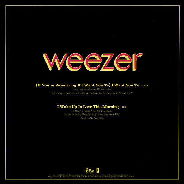 Weezer : (If You're Wondering If I Want You To) I Want You To (7", Single, Promo, Ora)