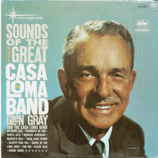 Glen Gray And The Casa Loma Band* : Sounds Of The Great Casa Loma Band (LP, Album, Mono)