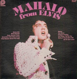Elvis Presley : Mahalo From Elvis (LP, Comp)