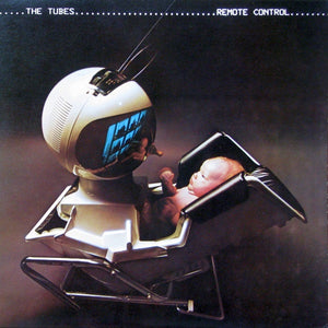 The Tubes : Remote Control (LP, Album)