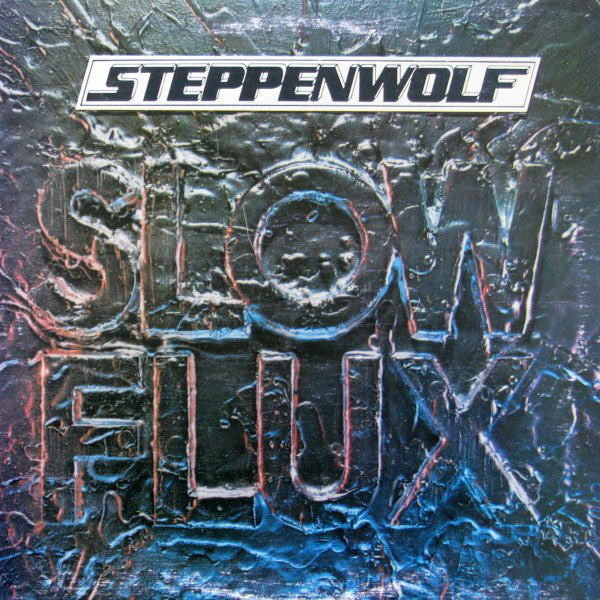 Steppenwolf : Slow Flux (LP, Album)