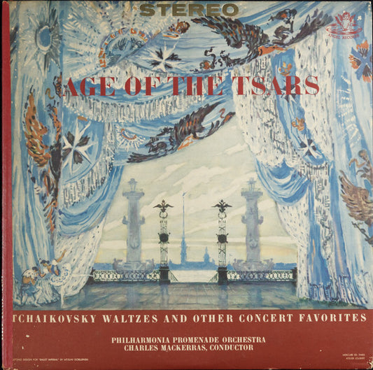 Pyotr Ilyich Tchaikovsky, Philharmonia Promenade Orchestra, Sir Charles Mackerras : Age Of The Tsars - Tchaikovsky Waltzes And Other Concert Favorites (LP, Album)