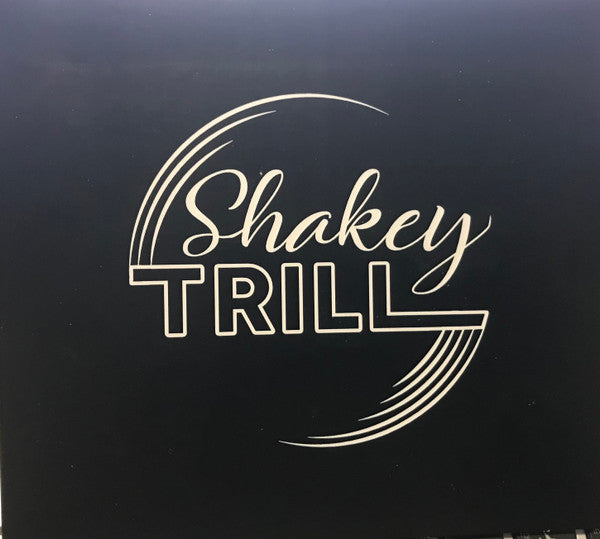 Shakey Trill : Shakey Trill (CD, Album)