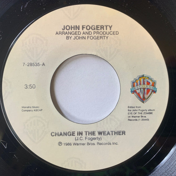 John Fogerty : Change In The Weather (7", Styrene, AR )