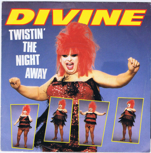 Divine : Twistin' The Night Away (7", Sil)