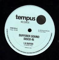 Sufferer Sound : I A Suffer / National Front (12")