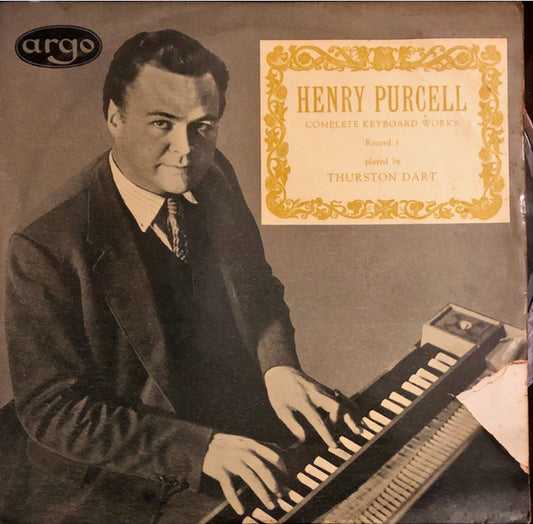 Thurston Dart : Henry Purcell, Complete Keyboard Works, Record 1 (LP, Mono)