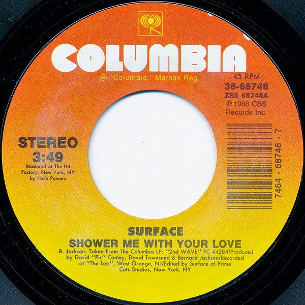 Surface : Shower Me With Your Love (7", Single, Styrene, Car)