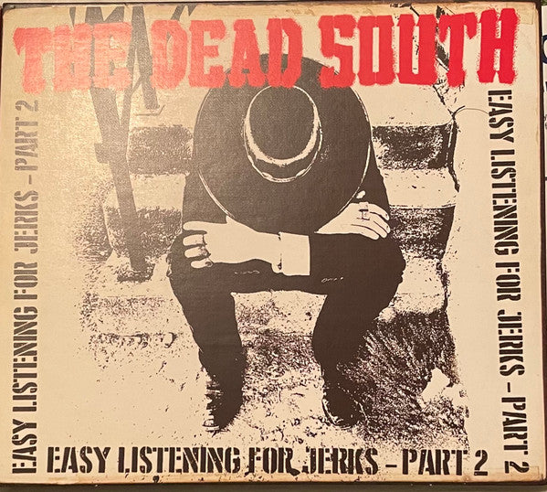 The Dead South : Easy Listening For Jerks - Part 2 (CD, EP)