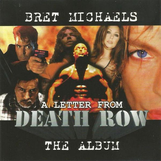 Bret Michaels : A Letter From Death Row (The Album) (CD, Album)