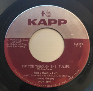 Russ Hamilton : Tip-Toe Through The Tulips / Drifting And Dreaming (7", Single)
