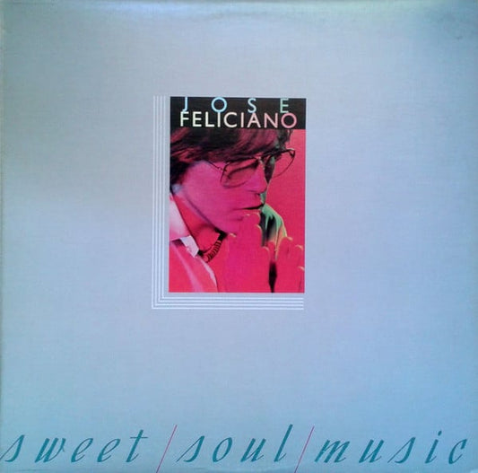 Jose Feliciano* : Sweet Soul Music (LP)