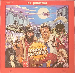 B.A. Johnston : Werewolves Of London, Ontario (CD, Album)